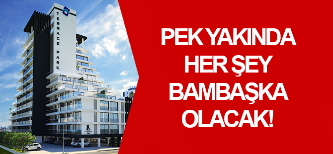 Terrace Park’ın ihtişamı pek yakında sizlerle!