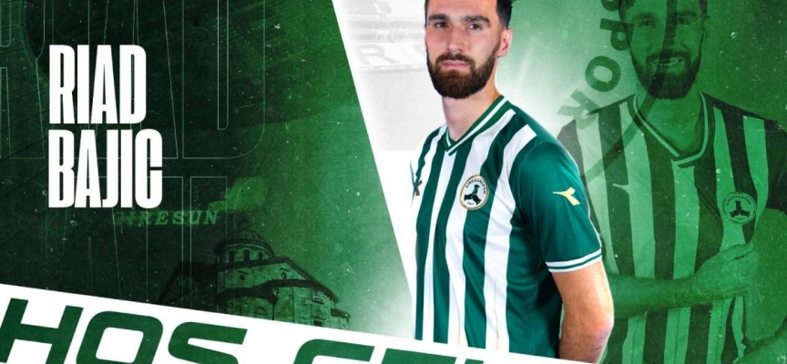 Riad Bajic Giresunspor'da