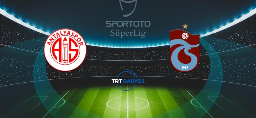 Antalyaspor Trabzonspor karşısında