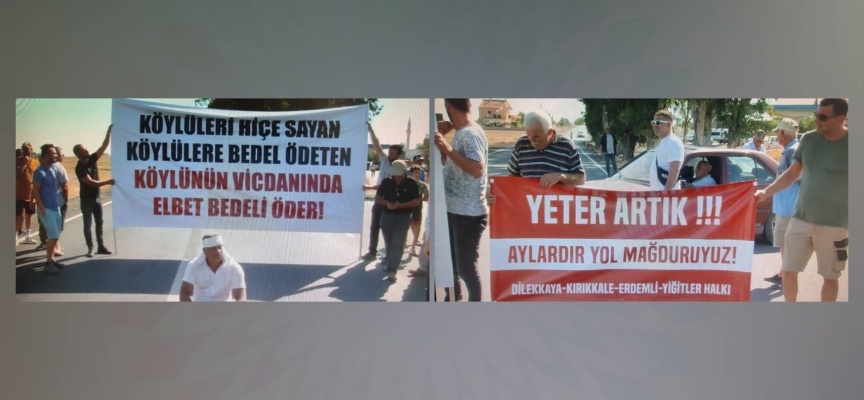 Dilekkaya Kırıkkale Erdemli Yiğitler halkı eylem yaptı