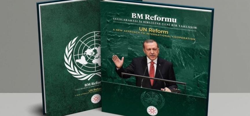 Türkiye'nin Birleşmiş Milletler Reformu tezleri kitaplaştırıldı