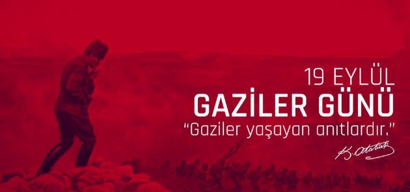 Bugün 19 Eylül Gaziler Günü