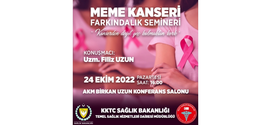 Sağlık Bakanlığı’na bağlı TSHD Meme Kanseri Farkındalık Semineri düzenliyor