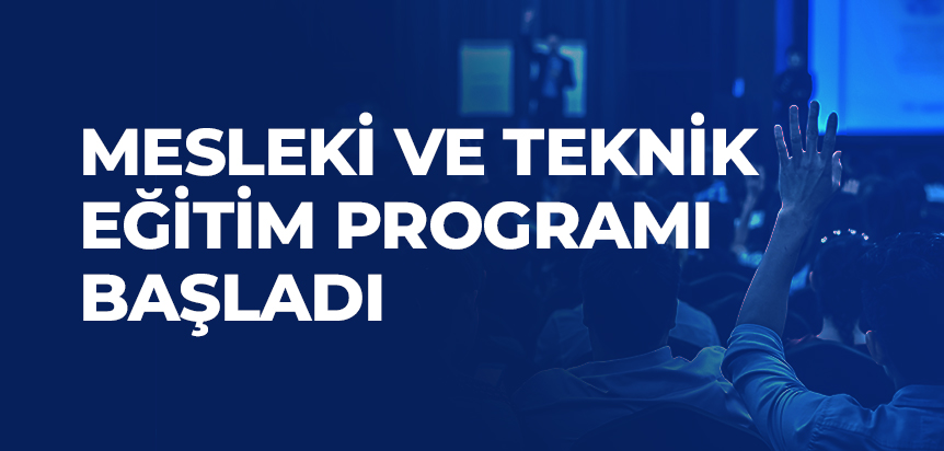 Türkiye Cumhuriyeti’nin desteği ile yürütülecek “Mesleki ve Teknik Eğitim Programı” başladı