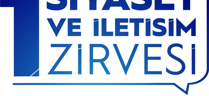 SİTA “Siyaset ve İletişim Zirvesi” yapılıyor