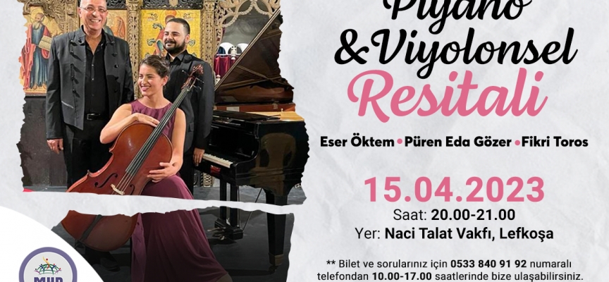 Mülteci Hakları Derneği yararına Cello & Piano Recital şöleni düzenleniyor