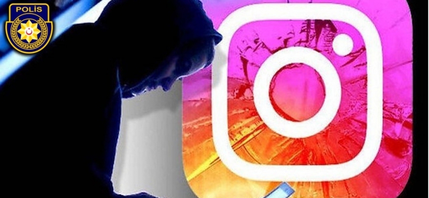 Polisten uyarı:Sosyal medya dolandırıcıları Instagram’da iş başında