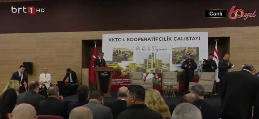 KKTC 1. Kooperatifçilik Çalıştayı Lefkoşa’da gerçekleştiriliyor