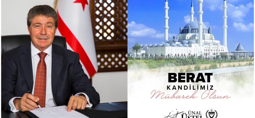 Başbakan Üstel’den Berat Kandili mesajı