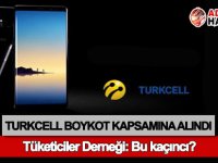 Turkcell boykot kapsamına alındı