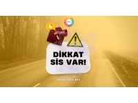 Dikkat sis var!