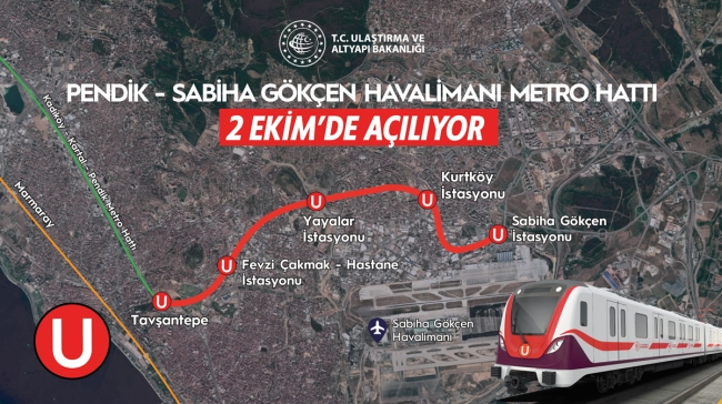 Pendik-Sabiha Gökçen Havalimanı metro hattı bugün açılıyor