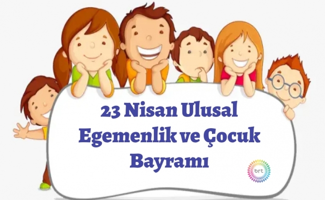 23 Nisan Ulusal Egemenlik ve Çocuk Bayramı tüm ilçelerde törenlerle kutlandı